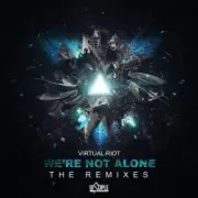 Обложка: Virtual Riot - Were not alone vip