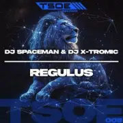 Обложка: DJ Spaceman & DJ X-Tromic - Regulus (Extended Mix)