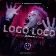 Обложка: GORDO & Reinier Zonneveld - Loco Loco (Shabba Remix 2026)