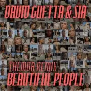 Обложка: David Guetta & Sia - Beautiful People (THEMBA Remix)