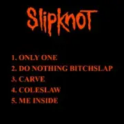 Обложка: Slipknot - Only One (Demo)