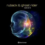 Обложка: Ruback & Ghost Rider - Save It