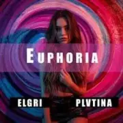 Обложка: PLVTINA & ELGRI - Euphoria
