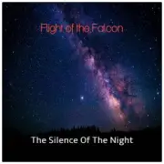 Обложка: Flight of the Falcon - The Silence of the Night