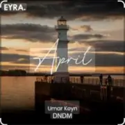 Обложка: DNDM & Umar Keyn - April