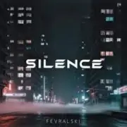 Обложка: FEVRALSKI - Silence