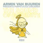 Обложка: Armin van Buuren presents Perpetuous Dreamer - The Sound Of Goodbye