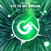 Обложка: Cod3@dj - Fly to My Dream (Magic O.D.A Remix)