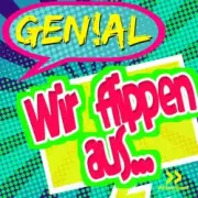 Обложка: Genial - Wir Flippen Aus