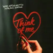 Обложка: HUGEL & David Guetta & Kehlani & Daecolm - Think Of Me (Extended Mix)
