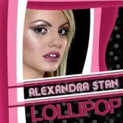 Обложка: Alexandra Stan - Lollipop (Param Pam Pam) (Radio Edit)