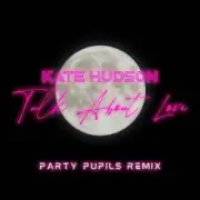 Обложка: Kate Hudson - Talk About Love