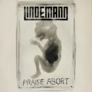 Обложка: Lindemann - Praise Abort
