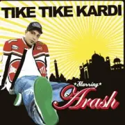 Обложка: Arash - Tike Tike Kardi (Radio Edit)