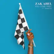 Обложка: Zak Abel feat. Saweetie - You Come First