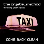 Обложка: The Crystal Method - Ten Miles Back