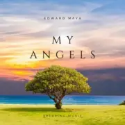 Edward Maya - My Angels
