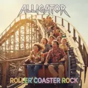 Обложка: ALLIGATOR - Roller Coaster Rock