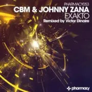 Обложка: CBM and Johnny Zana - Exakto (Victor Dinaire remix)