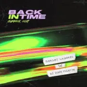 Обложка: Сергей Лазарев, DJ Ivan Martin - Back In Time