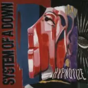 Обложка: System of a Down - Hypnotize (Album Version)