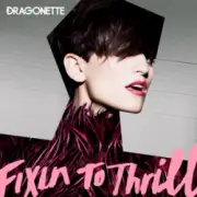Обложка: Dragonette - Gone Too Far