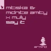 Обложка: Mitiska & Midnite Amity & Mully - Say It