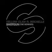 Обложка: Yellow Claw Ft Rochelle - Shotgun (Quintino Remix)
