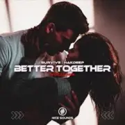 Survive - Better Together (Deep Mix)