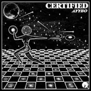 Обложка: AYYBO - Certified (Extended Mix)