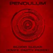 Обложка: Pendulum - Blood Sugar (Knife Party remix)