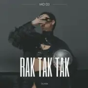 MD Dj & Olivia - Rak tak tak