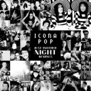 Обложка: Icona Pop - Just Another Night (Disco Fries Club Mix)