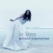 Обложка: Within Temptation - Ice Queen