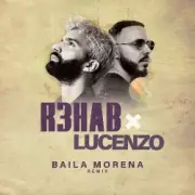 Обложка: Lucenzo - Baila Morena (R3HAB Remix)