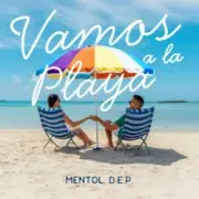 Обложка: Mentol & D.E.P. - Vamos a la Playa