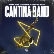 Обложка: Marc Kiss, ThomTree, Crystal Rock - Cantina Band