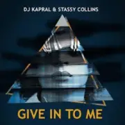 Обложка: Dj Kapral & Stassy Collins - Give In to Me