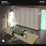 Обложка: Pickle - Body Heat
