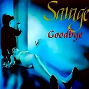 Обложка: Savage - Goodbye