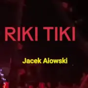 Обложка: Jacek Aiowski - Riki Tiki