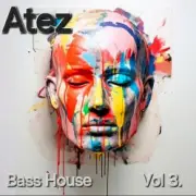Обложка: Atez - Bass House Vol3.