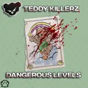 Обложка: Teddy Killerz - Forever