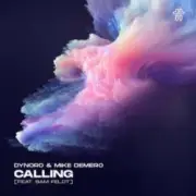 Обложка: Dynoro & Mike Demero & Sam Feldt - Calling