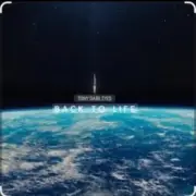 Обложка: Tony Dark Eyes - Back to Life