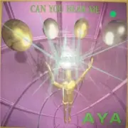 Обложка: Aya - Can You Hear Me (Dub)