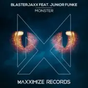 Обложка: BlasterJaxx, Junior Funke - Monster