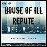 Обложка: Gutter Brothers - House Of III Repute