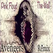 Обложка: Pink Floyd - The Wall (Avengers Rmx)