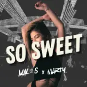 Обложка: Malos & DJ MARTY - So Sweet
